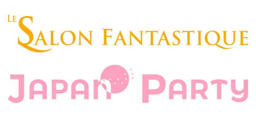 Le Salon Fantastique et Japan Party